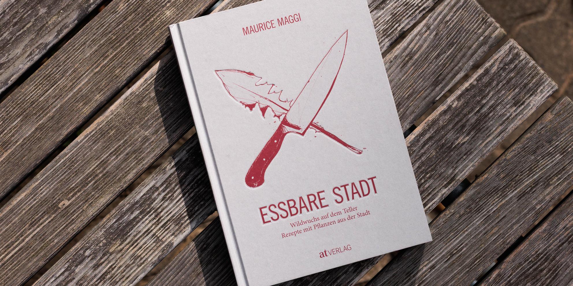 Bild von «Essbare Stadt» – Rezepte aus heimischen Stadtpflanzen